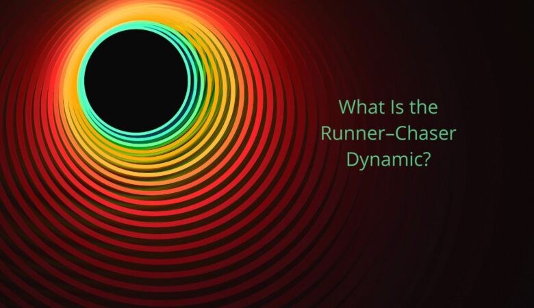 What Is the Runner–Chaser Dynamic?